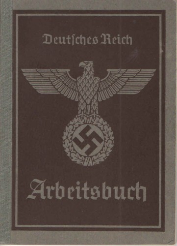 Ein Arbeitsbuch aus der NS-Zeit, wie Sofie Dreifuß eines besaß.
